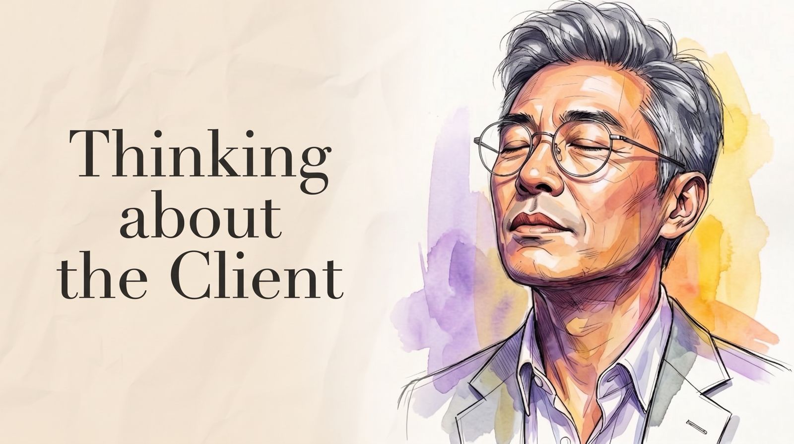 Thinking about the Client